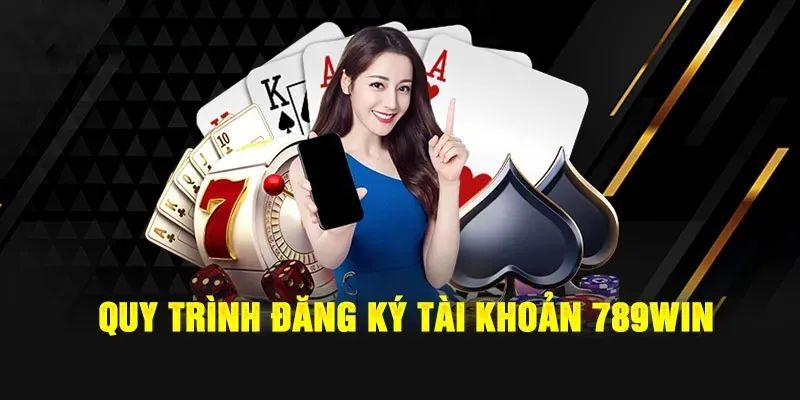 Ưu đãi đăng ký 789WIN tặng ngay 55K