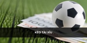 Kèo tài xỉu